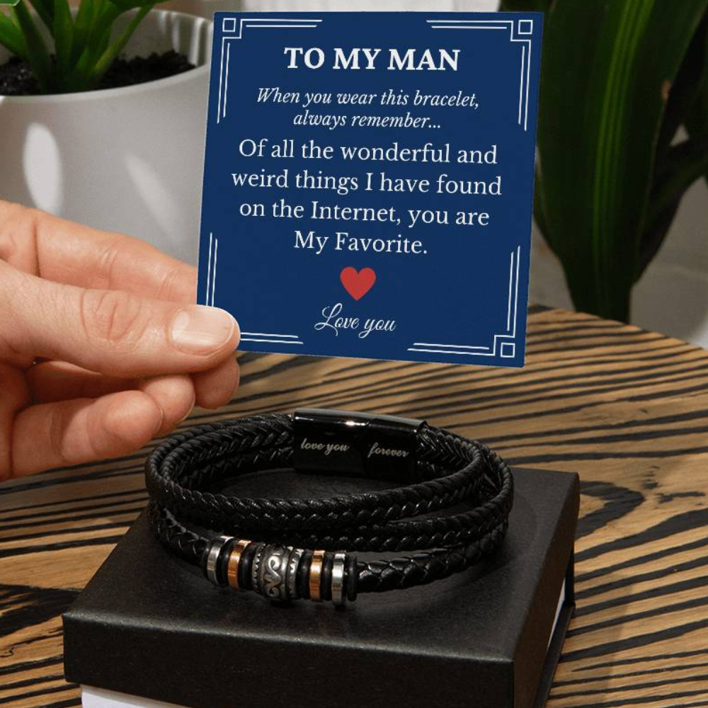 To My Man Favorite Thing Found on the Internet Bracelet