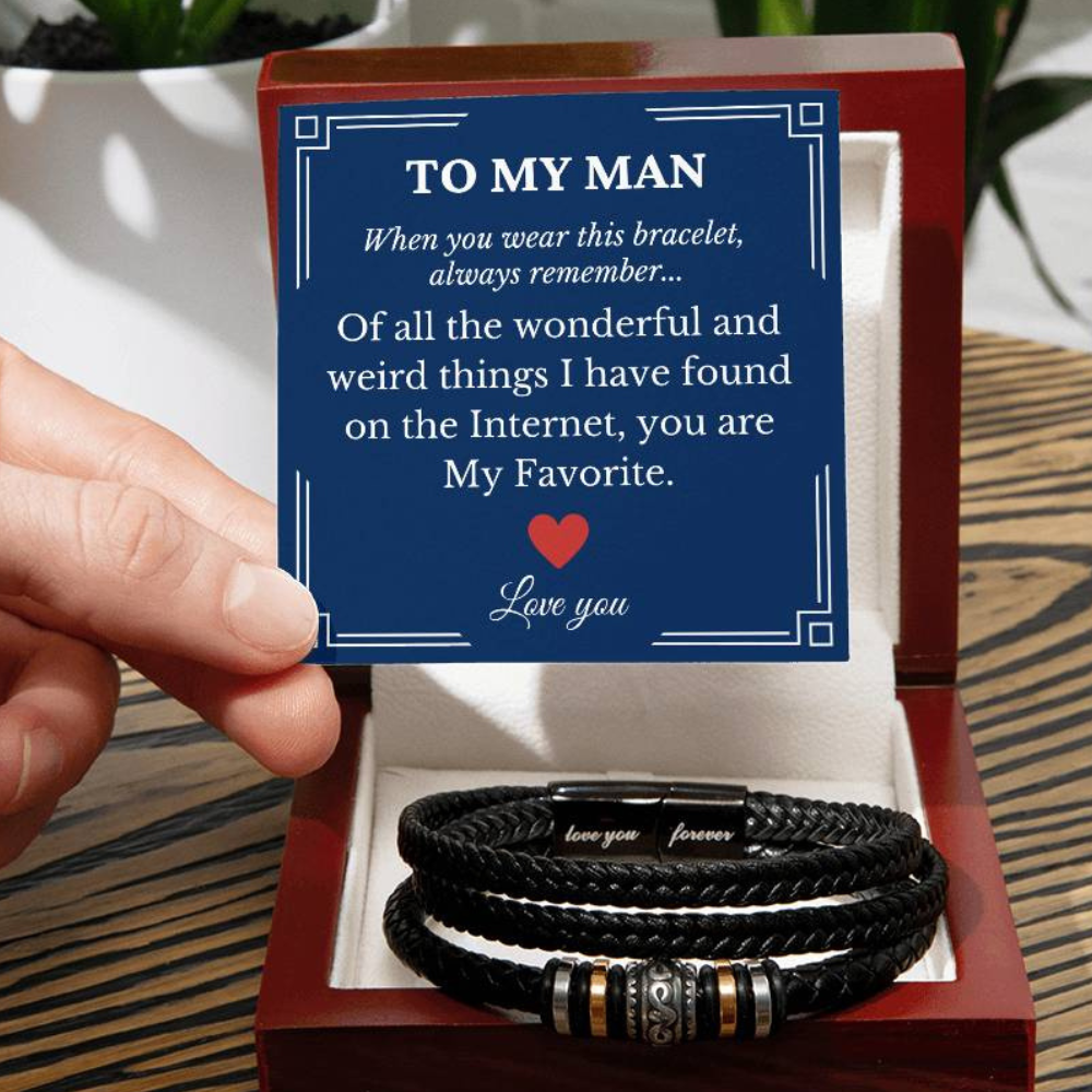 To My Man Favorite Thing Found on the Internet Bracelet