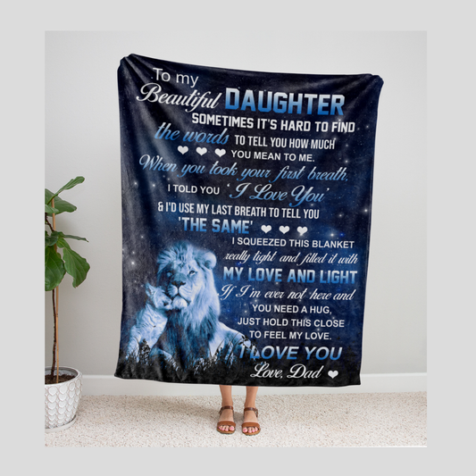 To My Daughter I Love You Blanket from Dad