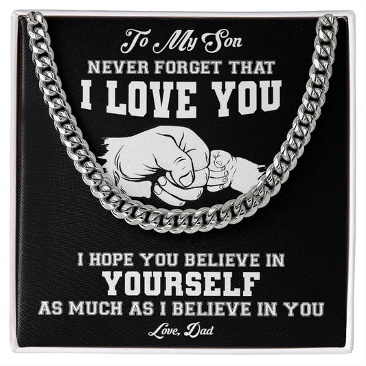 To My Son Never Forget That I Love You Cuban Link Chain Necklace