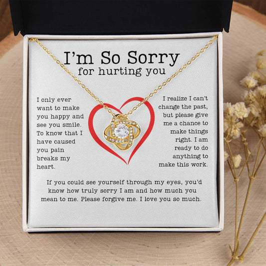 I'm So Sorry - Please Forgive Me - Love Knot Necklace