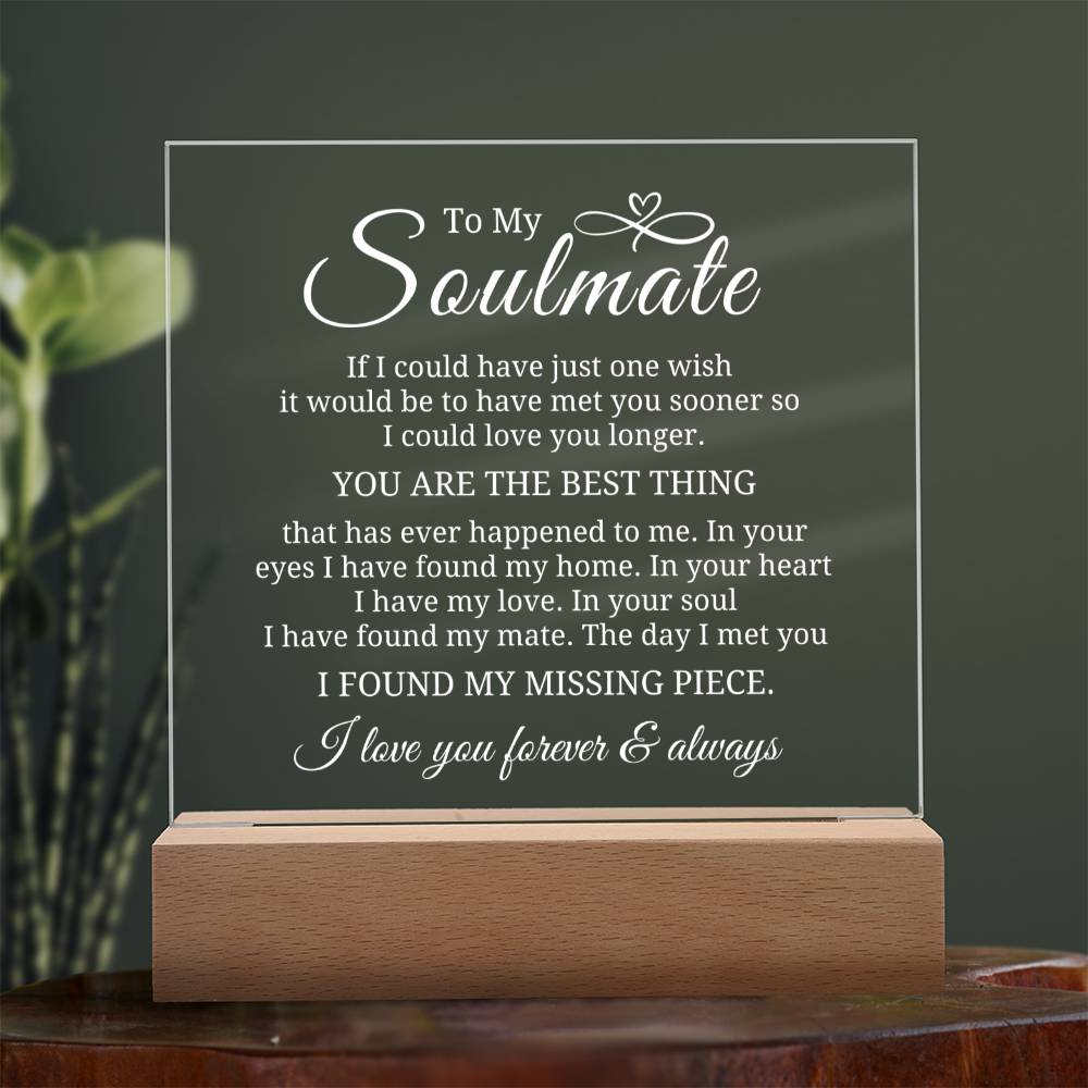 To My Soulmate - My Missing Piece - Square Acrylic Plaque