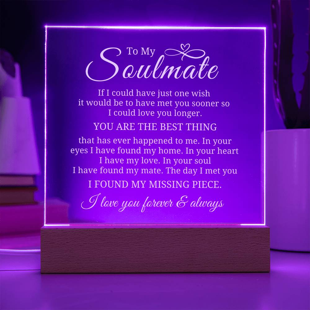 To My Soulmate - My Missing Piece - Square Acrylic Plaque