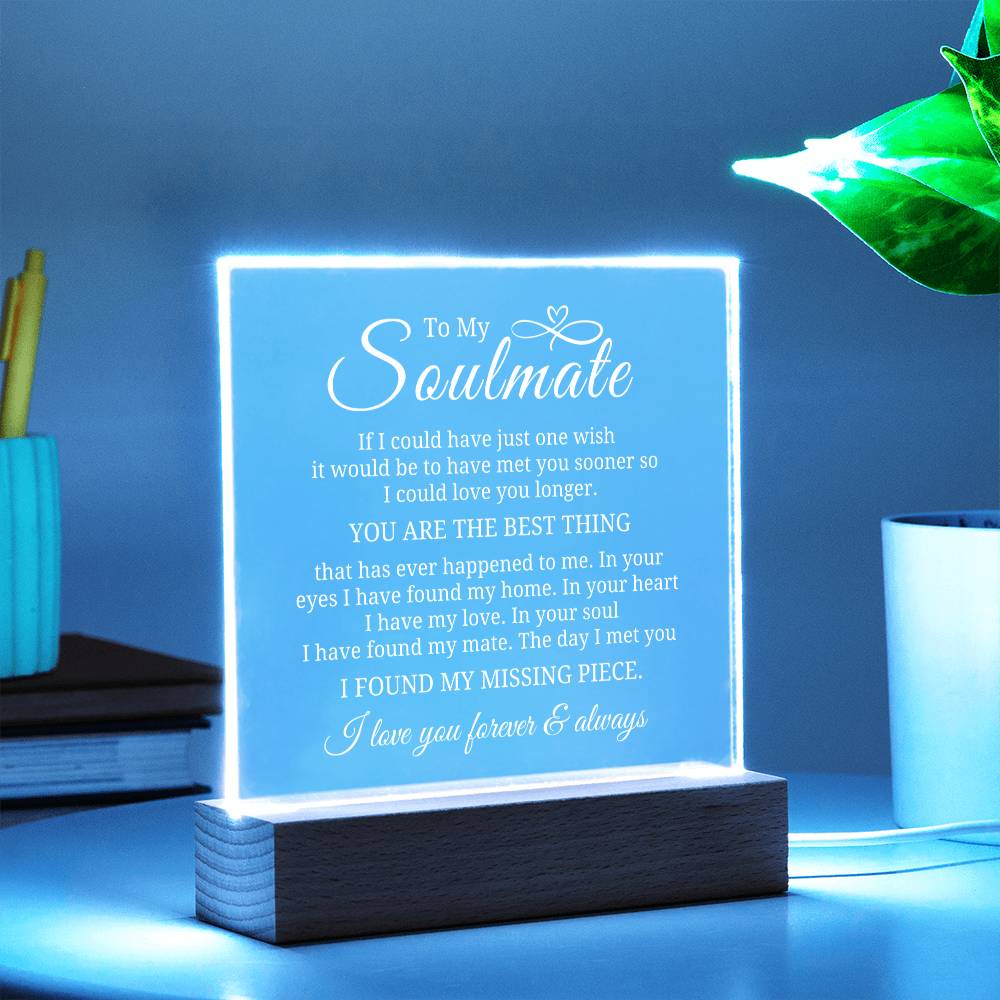 To My Soulmate - My Missing Piece - Square Acrylic Plaque