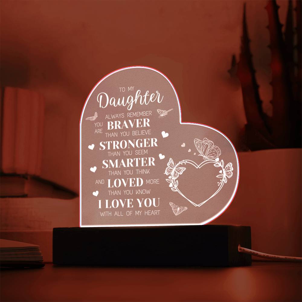 To My Daughter - Loved More Than You Know - Heart Acrylic Plaque