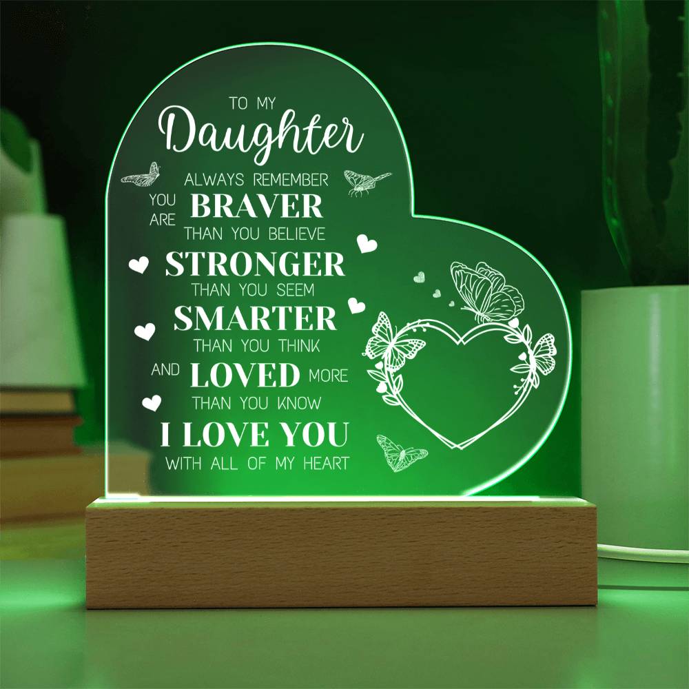 To My Daughter - Loved More Than You Know - Heart Acrylic Plaque