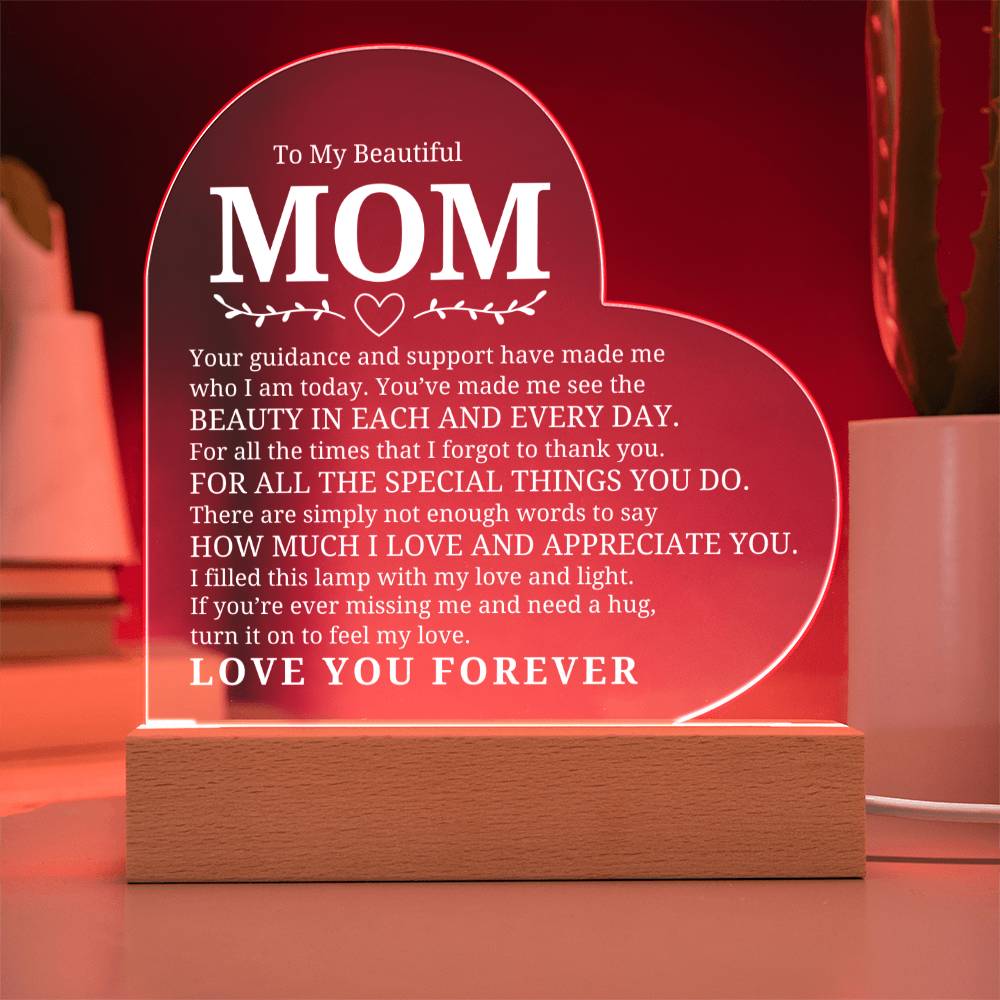 To My Beautiful Mom - I Appreciate You - Heart Acrylic Plaque