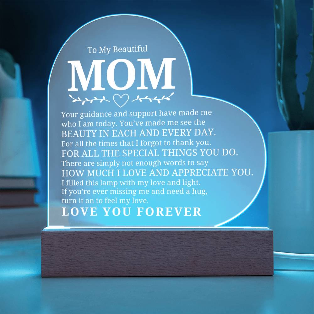 To My Beautiful Mom - I Appreciate You - Heart Acrylic Plaque