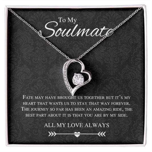 To My Soulmate Forever and Always Love Heart Necklace
