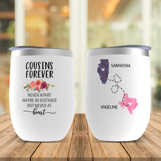 Personalized Long Distance Cousin Gifts, Cousins Forever State to State Wine Tumbler, Moving Away Family Gift Idea, Cousin Birthday