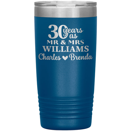 30th Anniversary Gift, 30 Years as Mr. & Mrs. Couple Tumbler