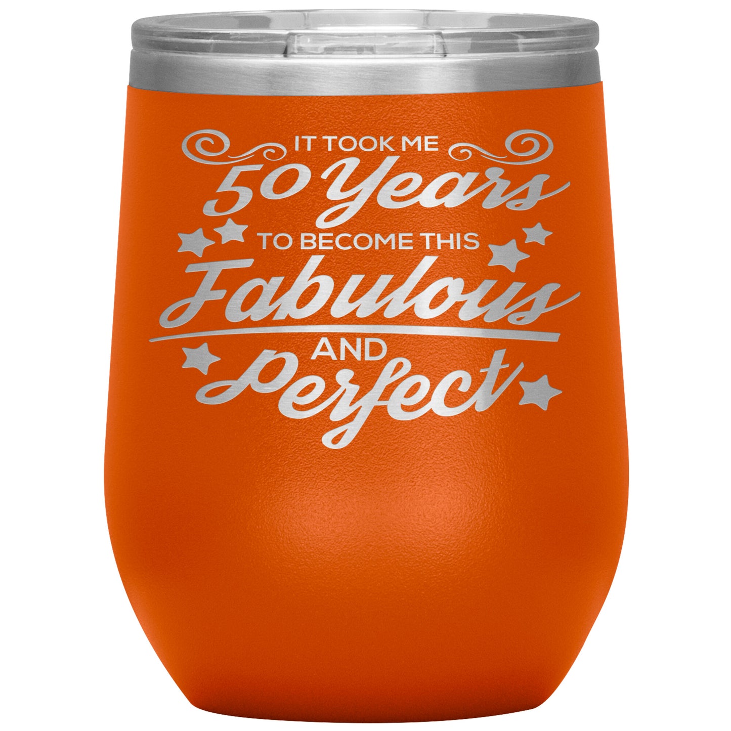 50 Years Fabulous & Perfect Tumbler