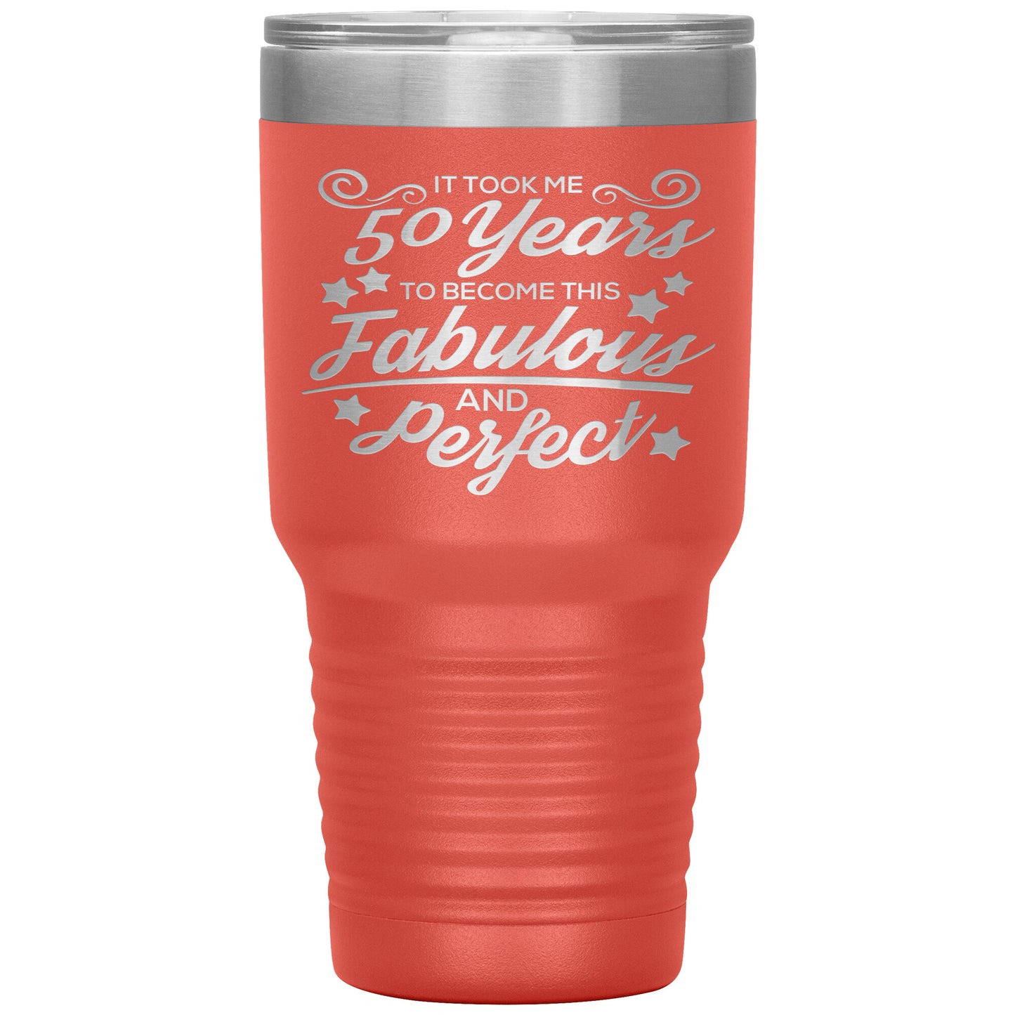 50 Years Fabulous & Perfect Tumbler