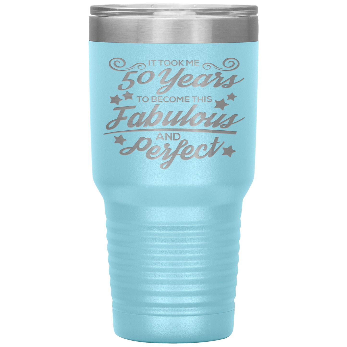 50 Years Fabulous & Perfect Tumbler