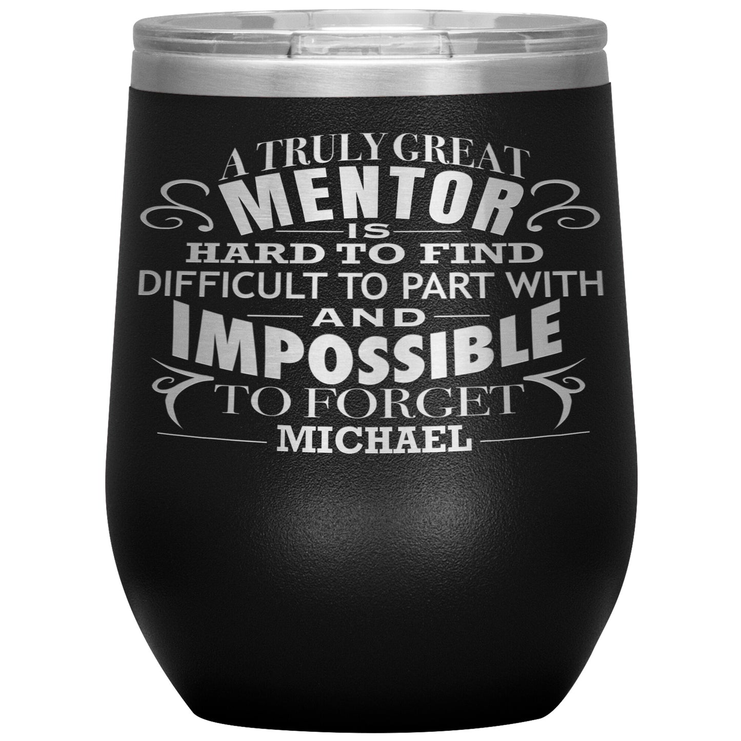A Truly Great Mentor Tumbler