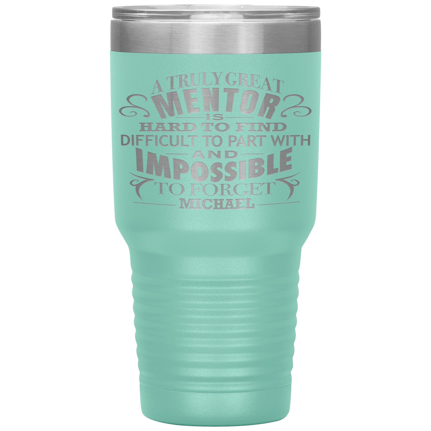 A Truly Great Mentor Tumbler