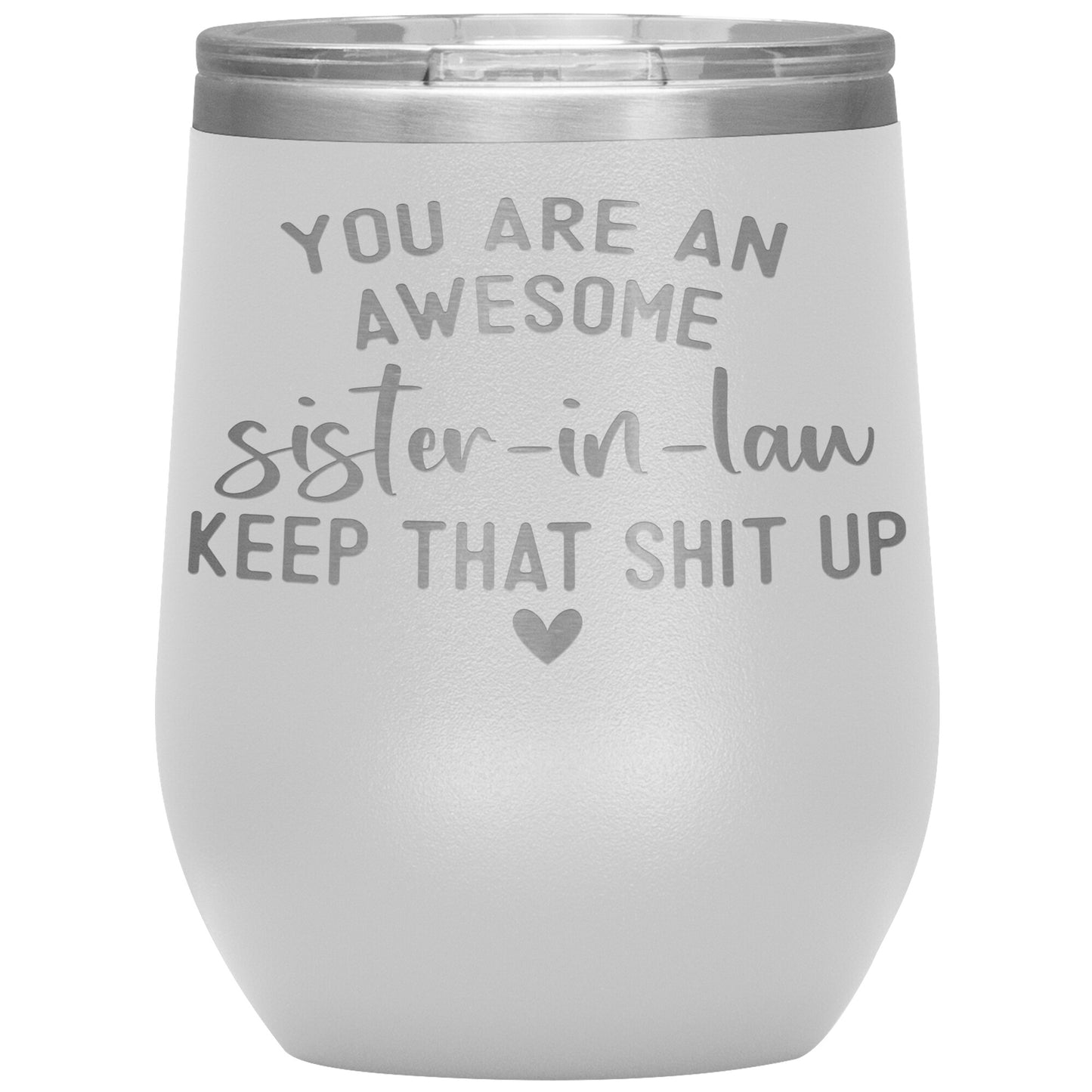 Awesome Sister in Law Tumbler