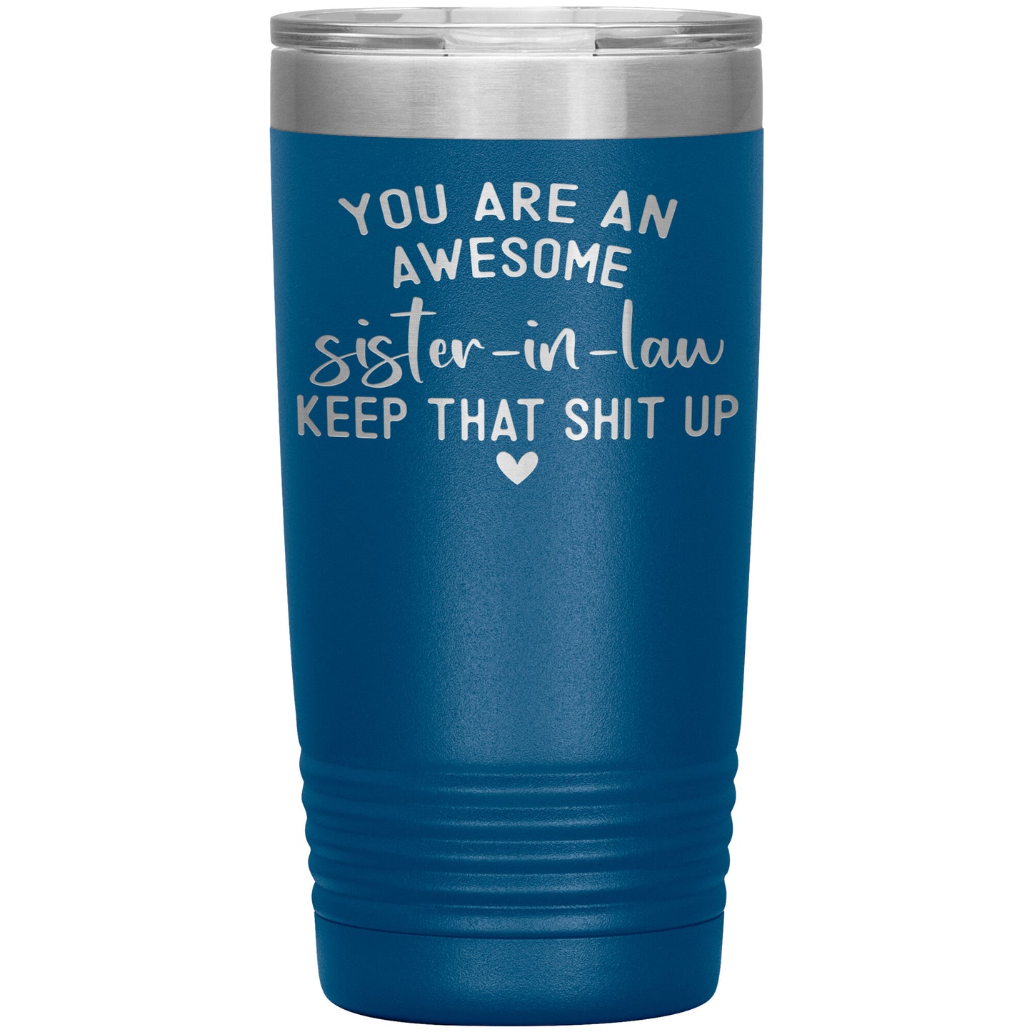 Awesome Sister in Law Tumbler