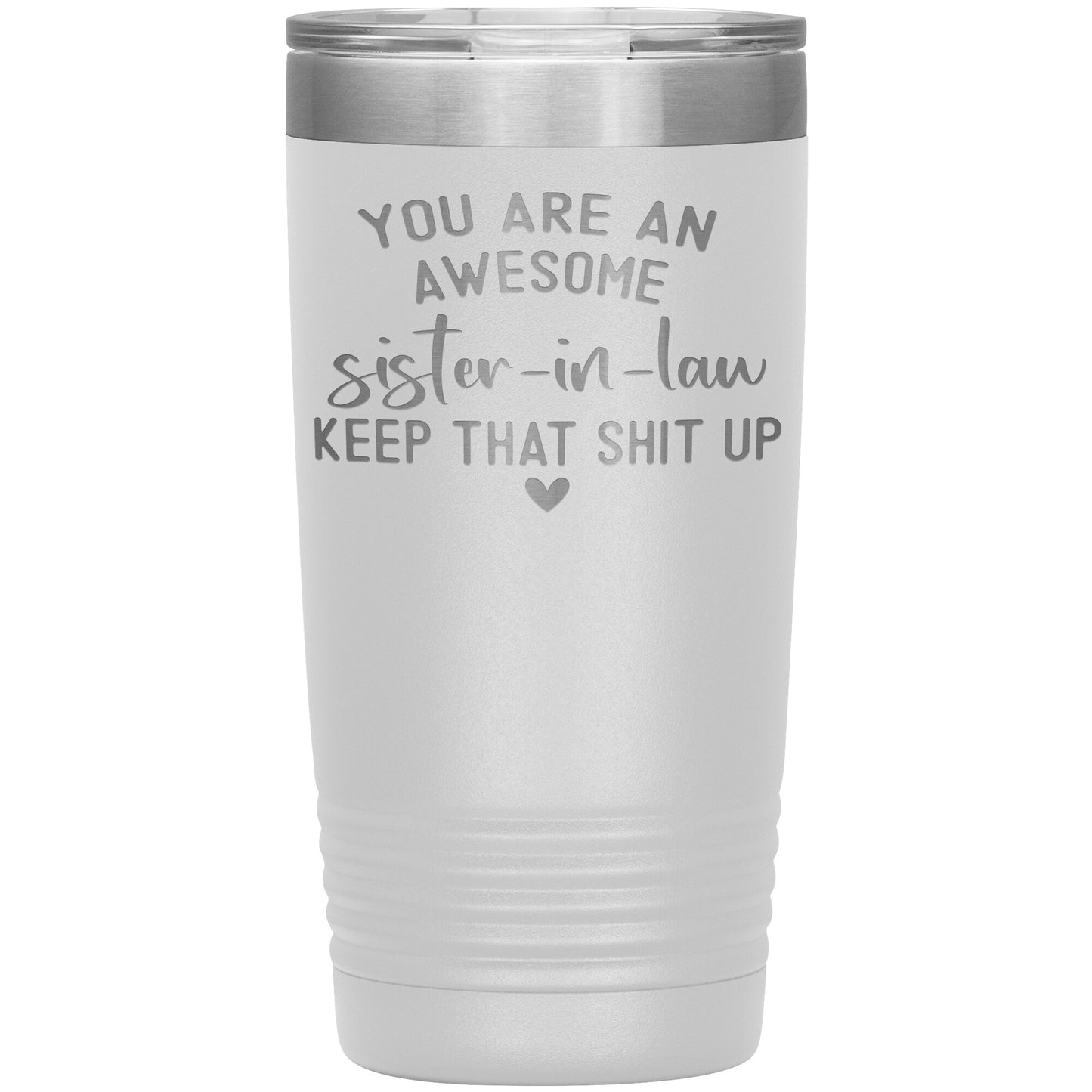Awesome Sister in Law Tumbler
