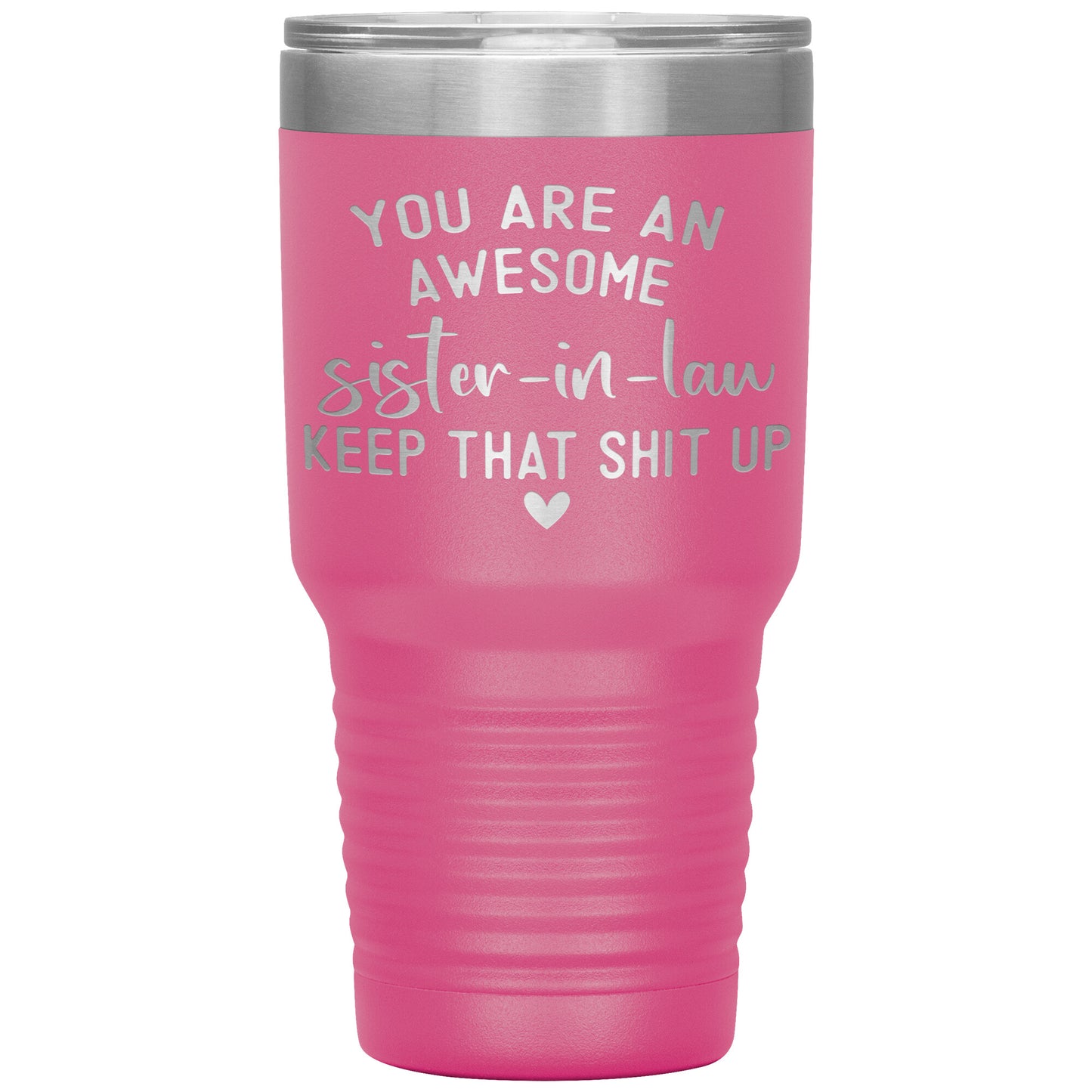 Awesome Sister in Law Tumbler
