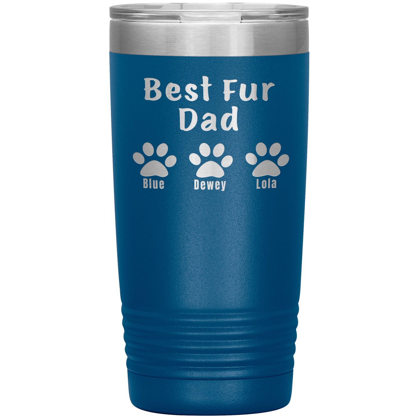 Best Fur Dad Tumbler