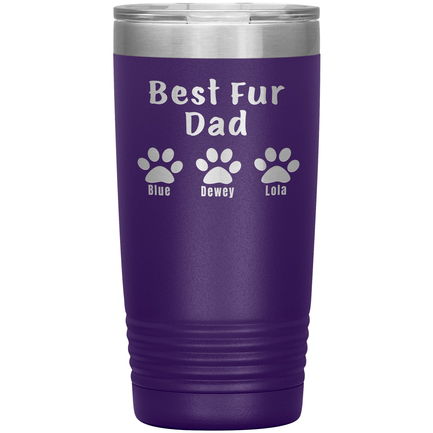 Best Fur Dad Tumbler