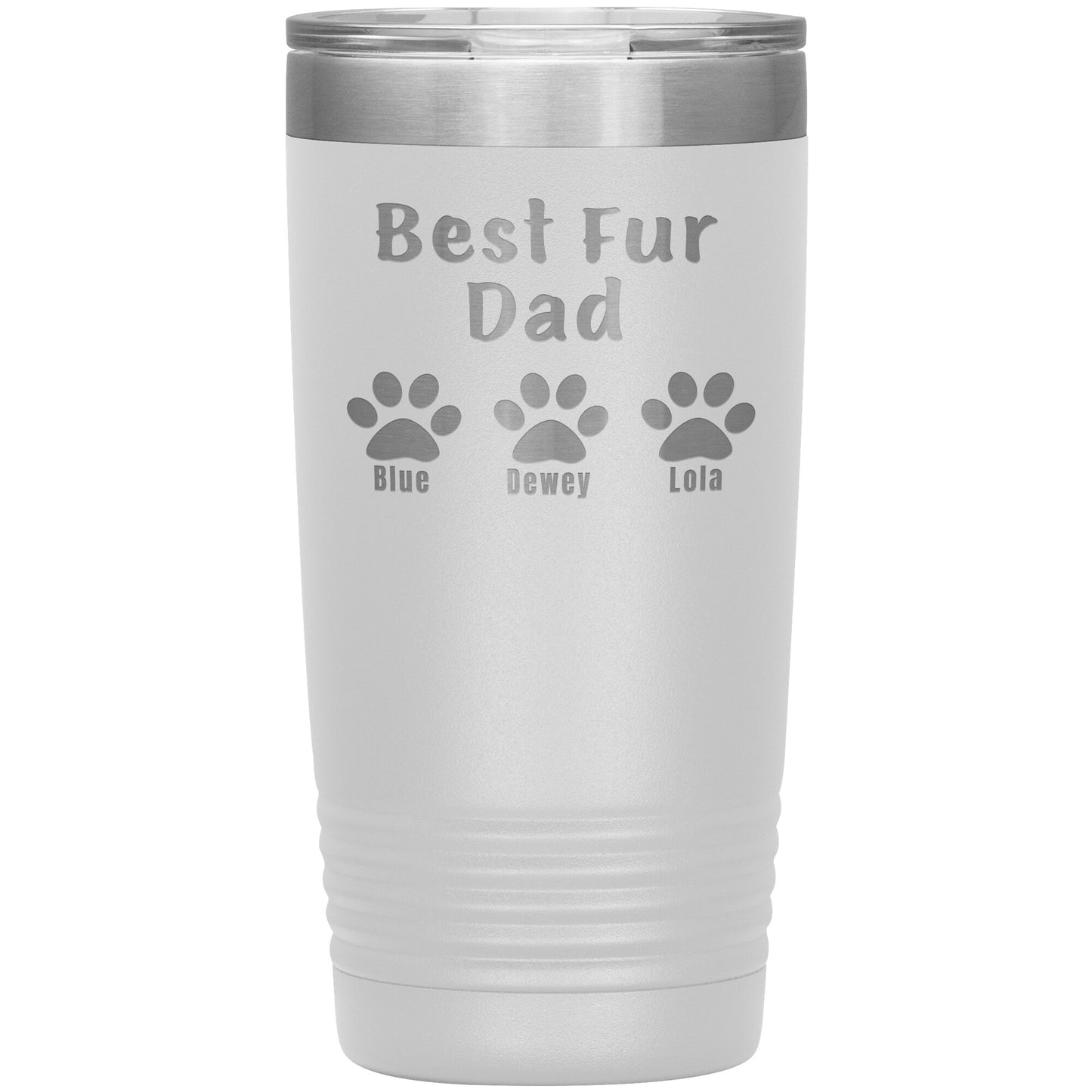 Best Fur Dad Tumbler