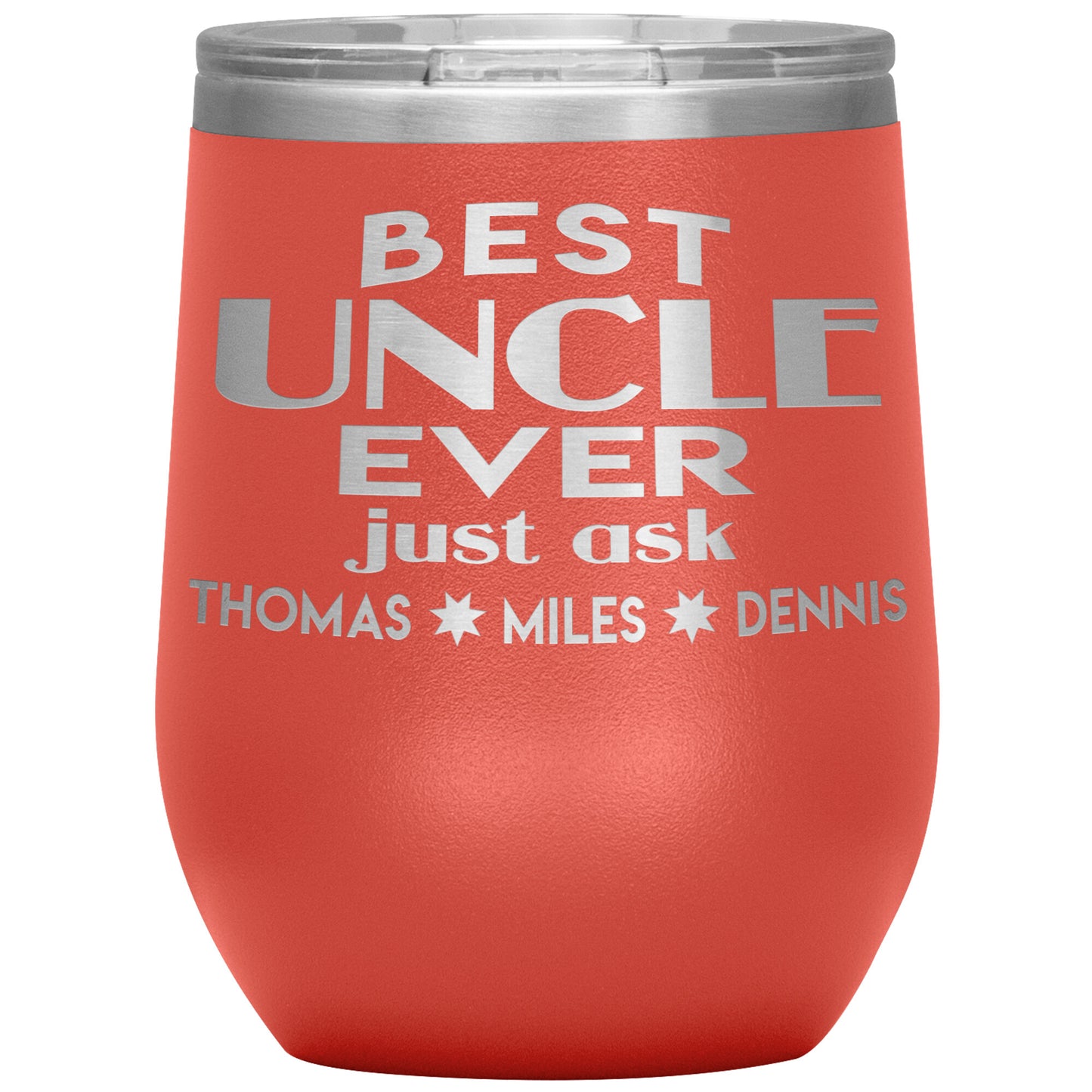 Best Uncle Ever Tumbler