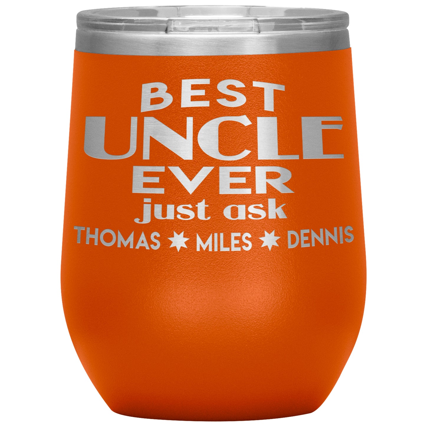 Best Uncle Ever Tumbler