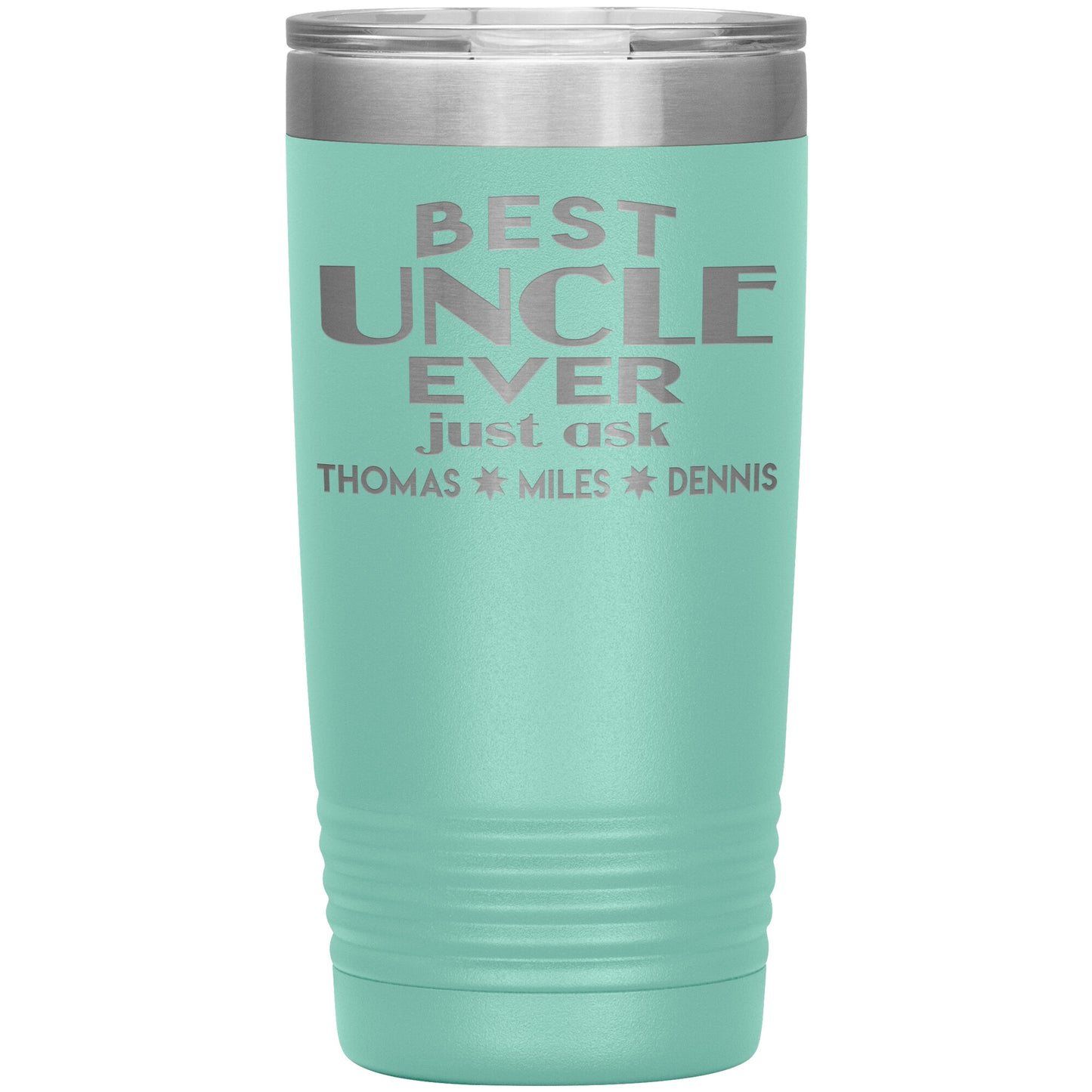 Best Uncle Ever Tumbler