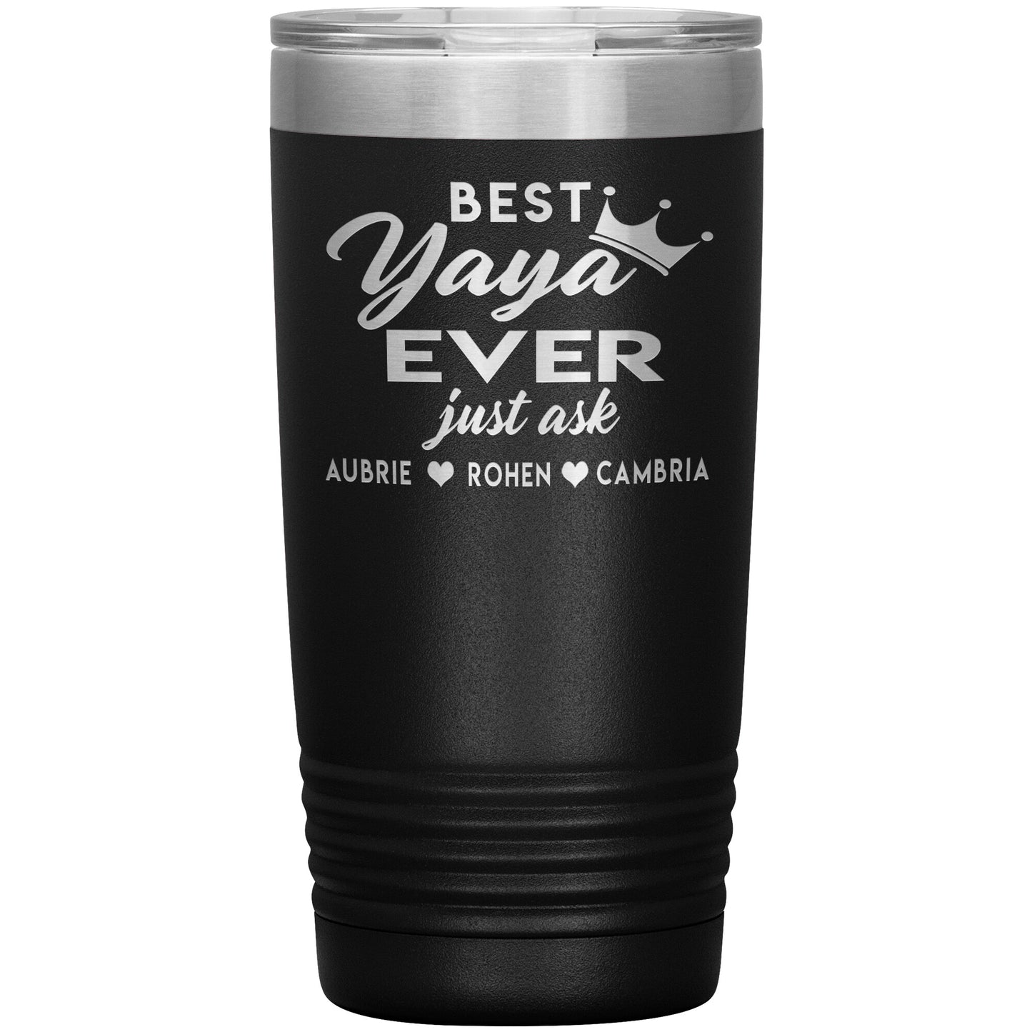Best Yaya Ever Tumbler
