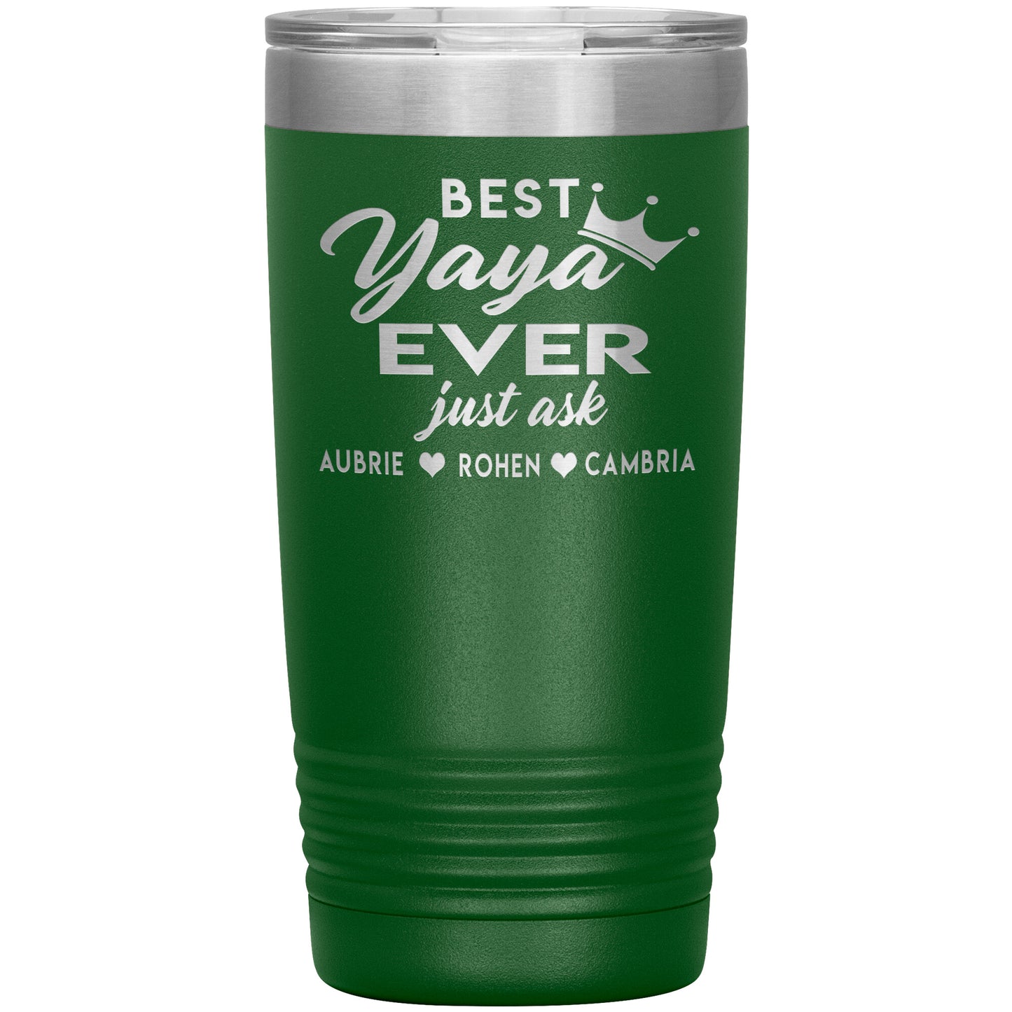 Best Yaya Ever Tumbler