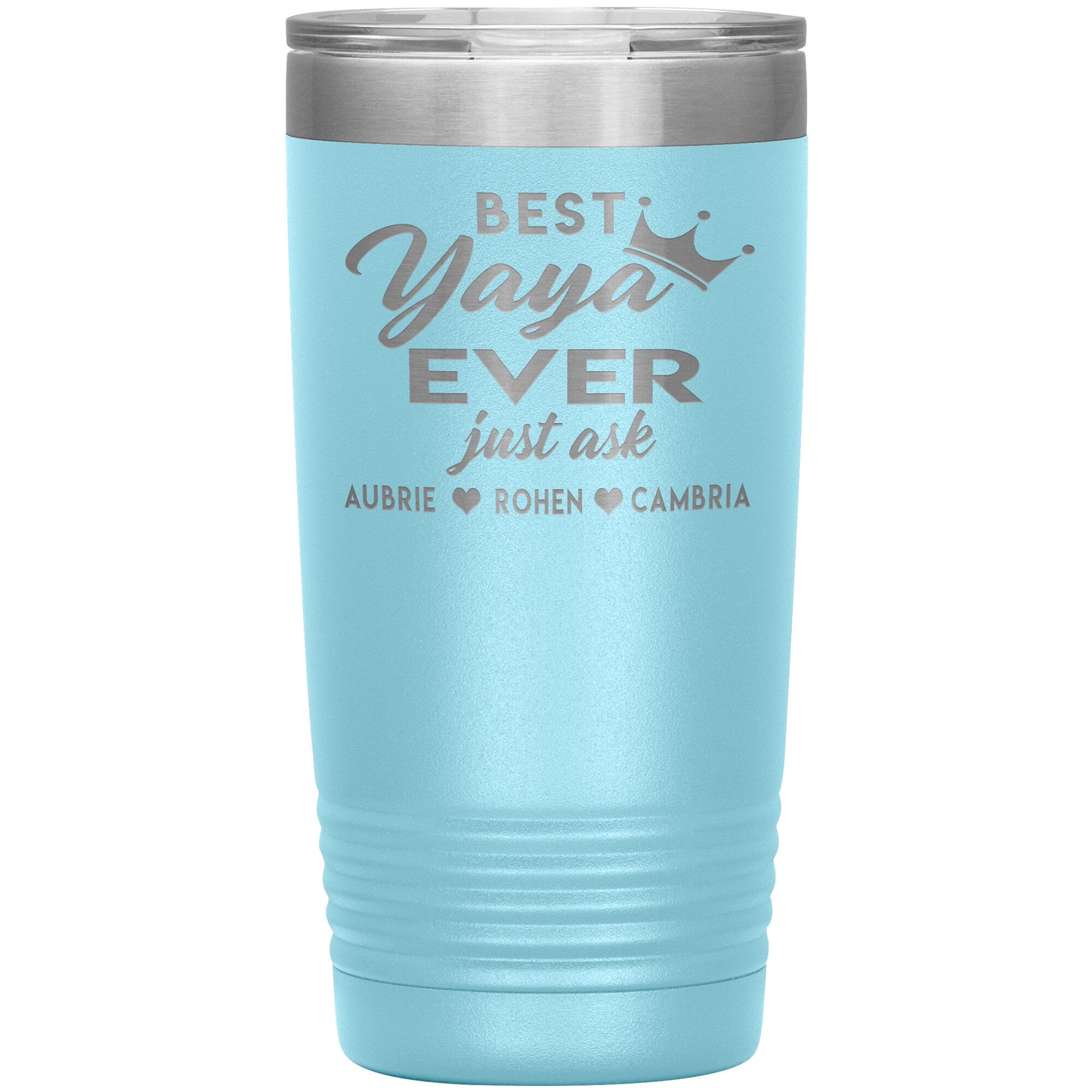 Best Yaya Ever Tumbler