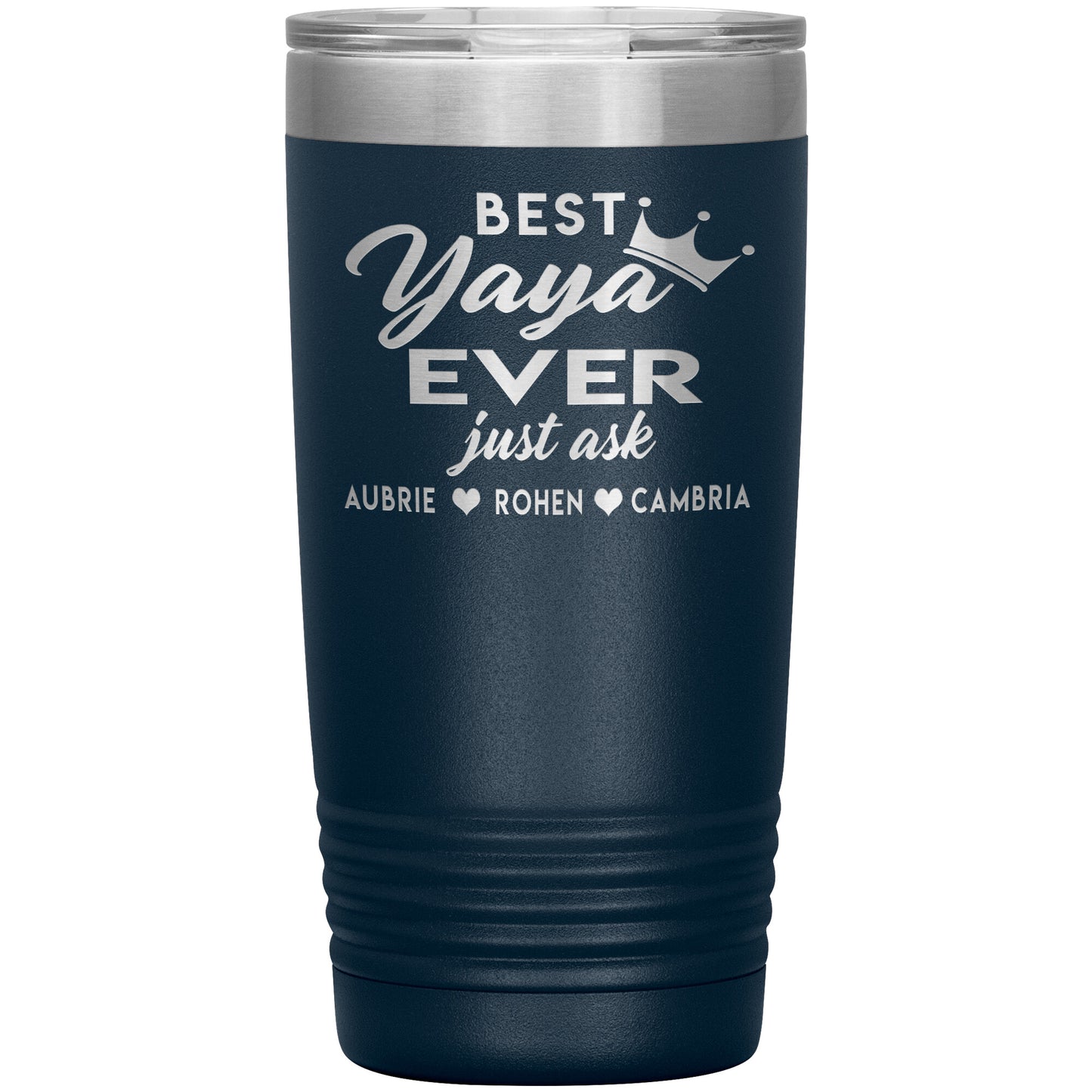 Best Yaya Ever Tumbler
