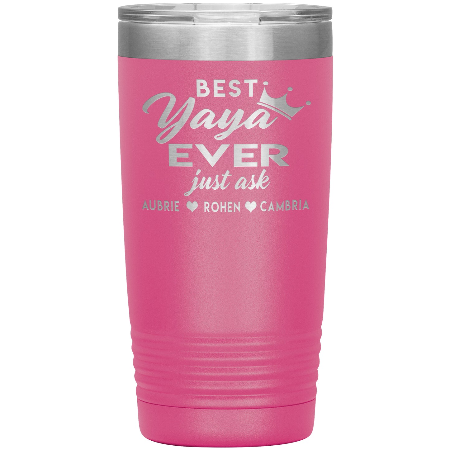 Best Yaya Ever Tumbler