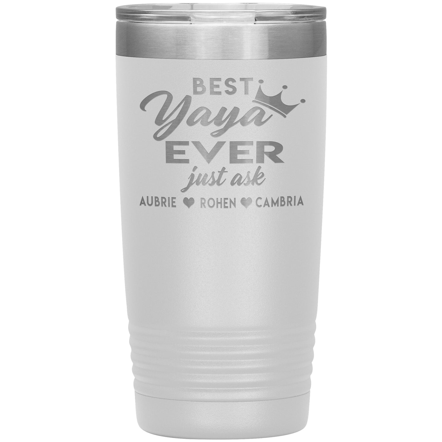 Best Yaya Ever Tumbler