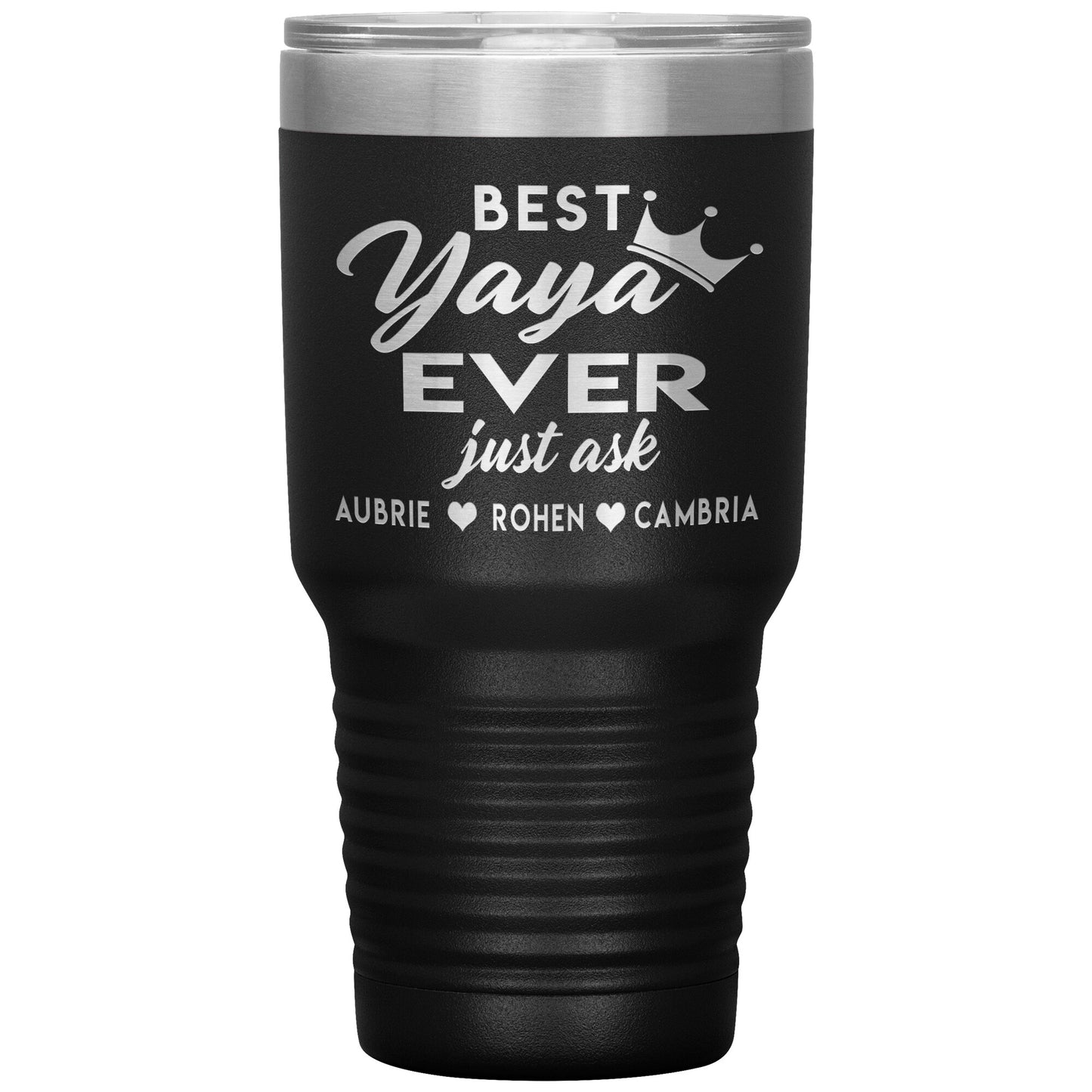 Best Yaya Ever Tumbler
