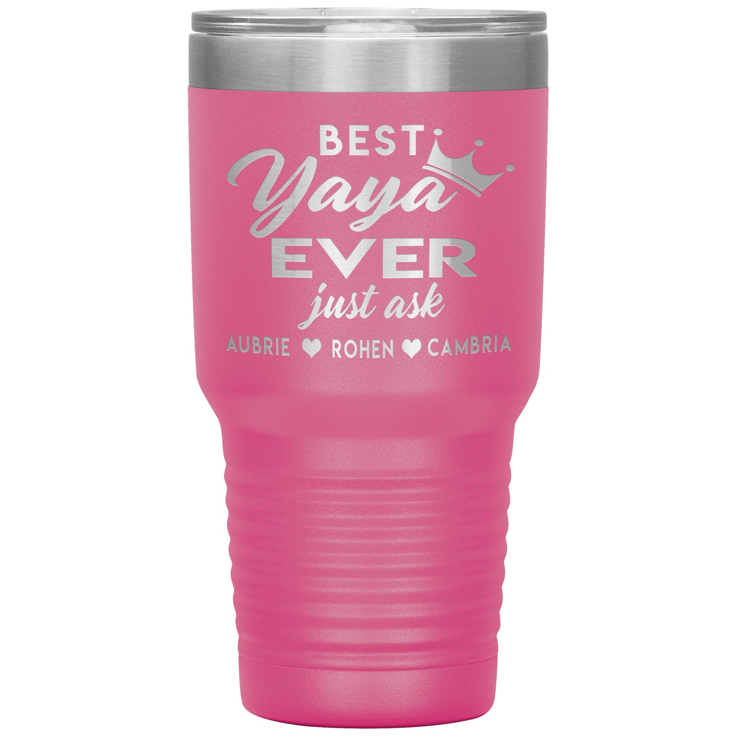 Best Yaya Ever Tumbler