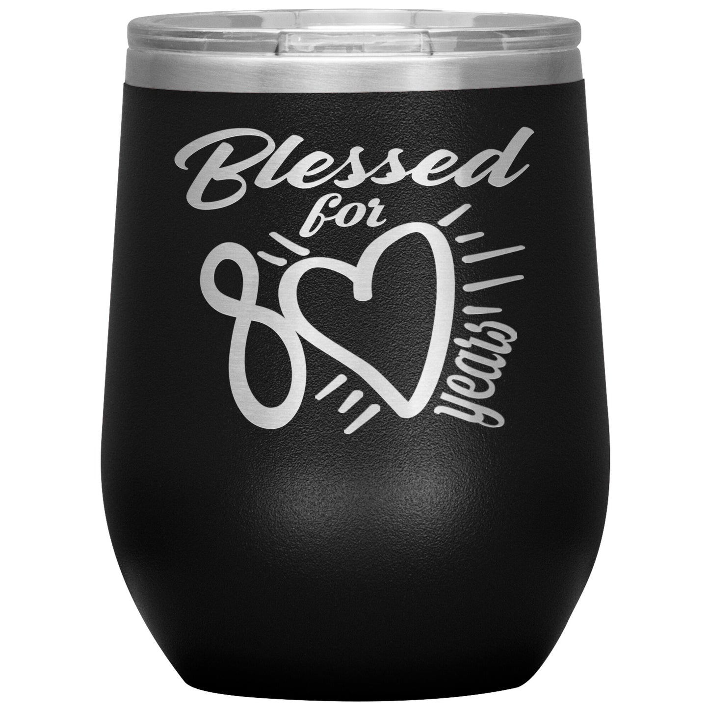 Blessed for 80 Years Tumbler