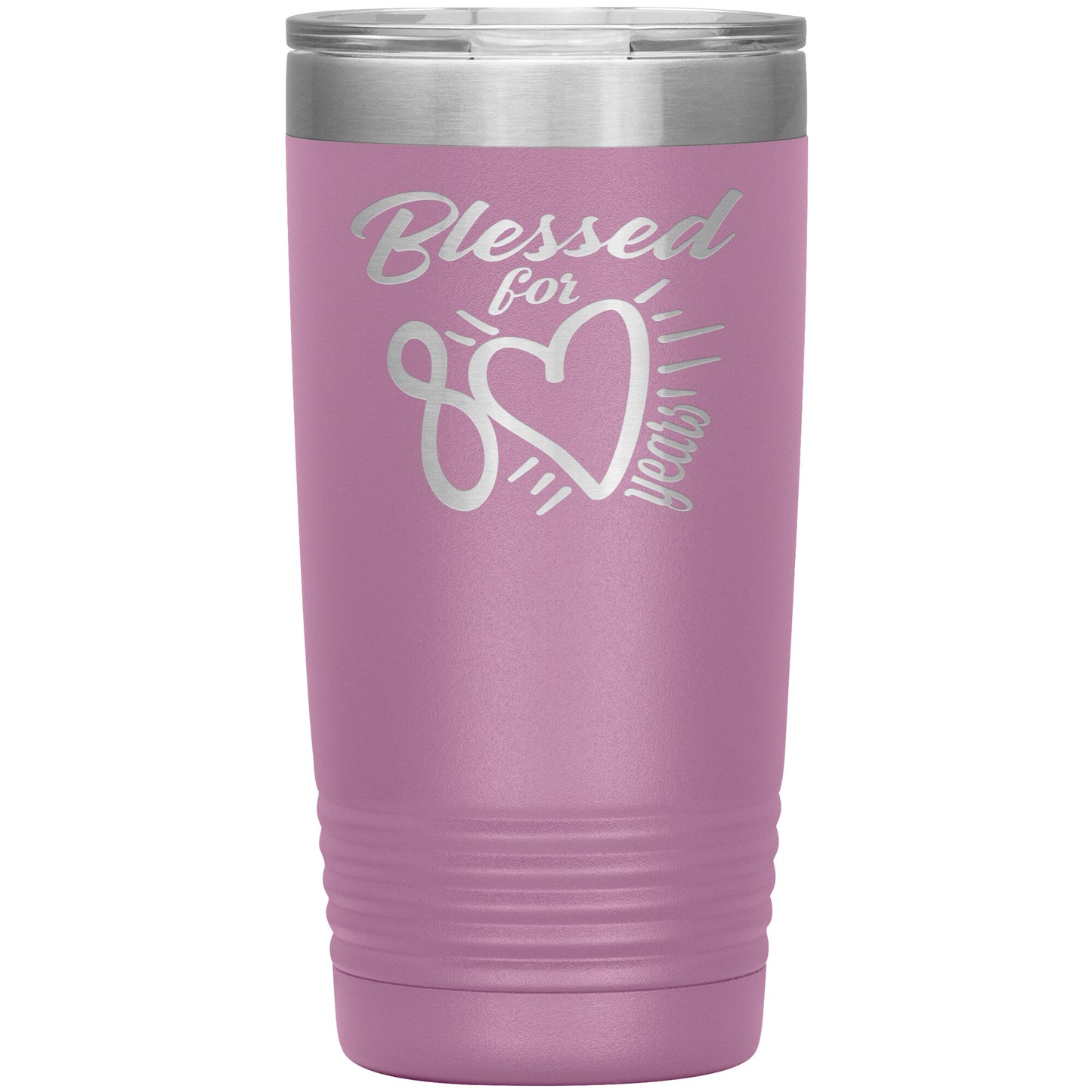 Blessed for 80 Years Tumbler