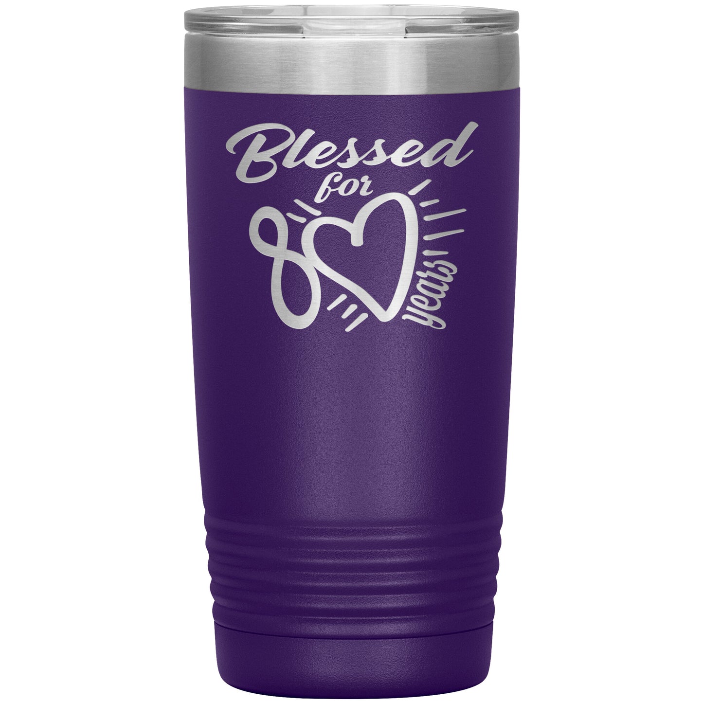 Blessed for 80 Years Tumbler