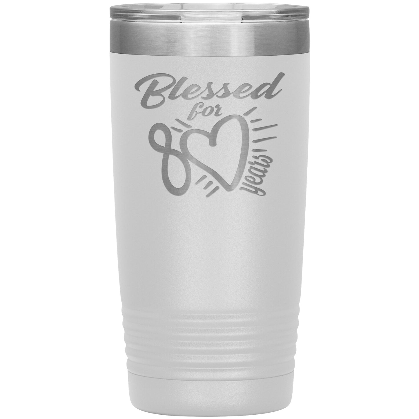 Blessed for 80 Years Tumbler