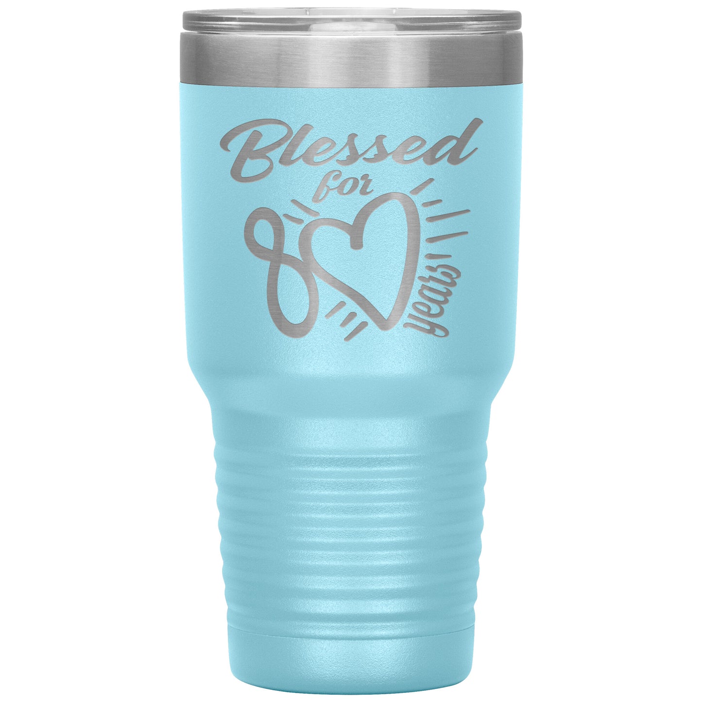 Blessed for 80 Years Tumbler