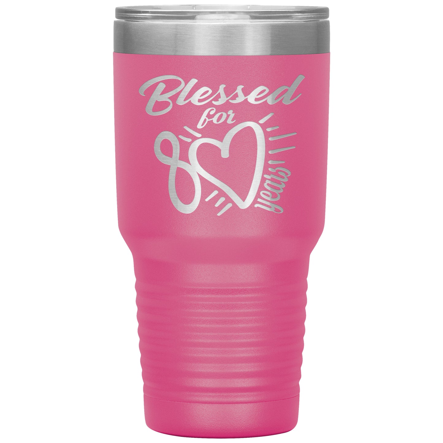Blessed for 80 Years Tumbler