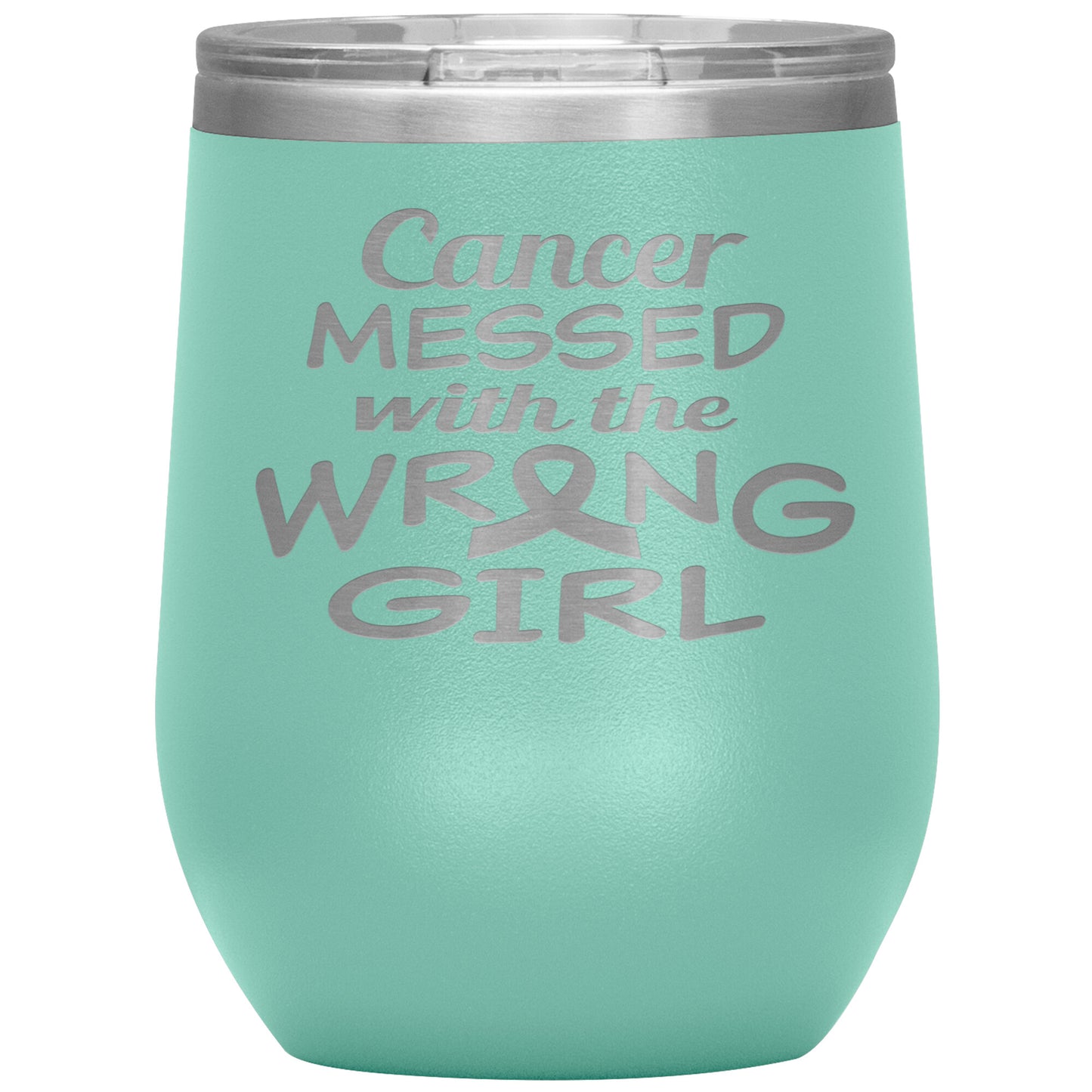 Cancer Messed with the Wrong Girl Tumbler