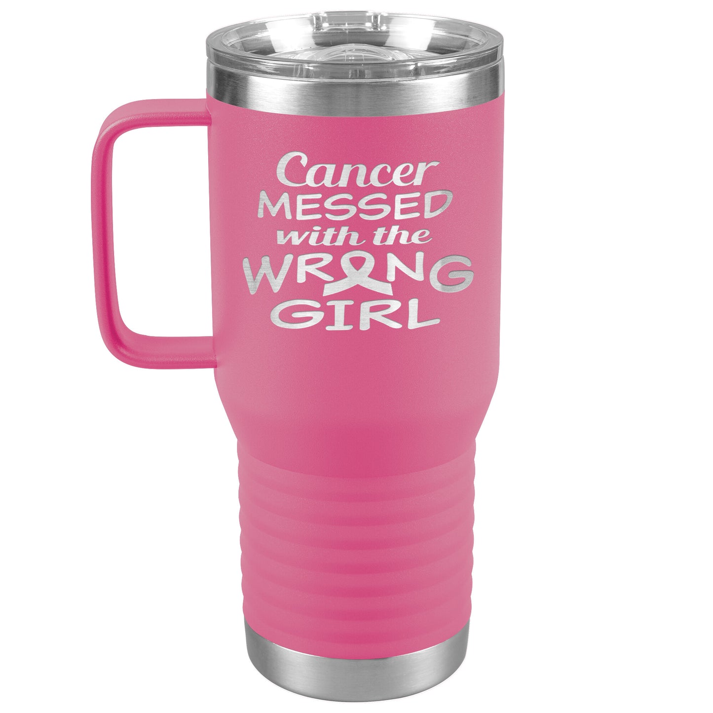 Cancer Messed with the Wrong Girl Tumbler