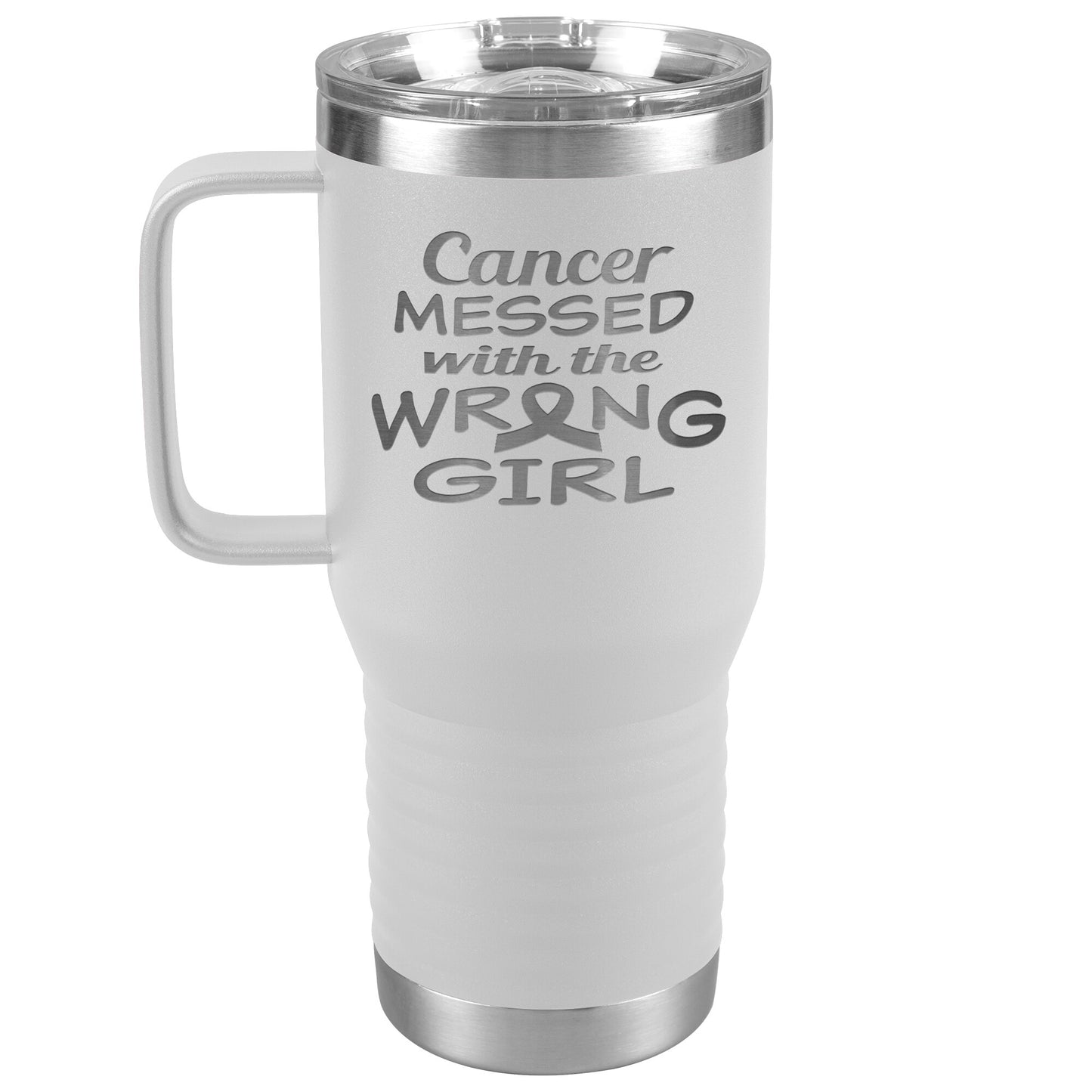 Cancer Messed with the Wrong Girl Tumbler
