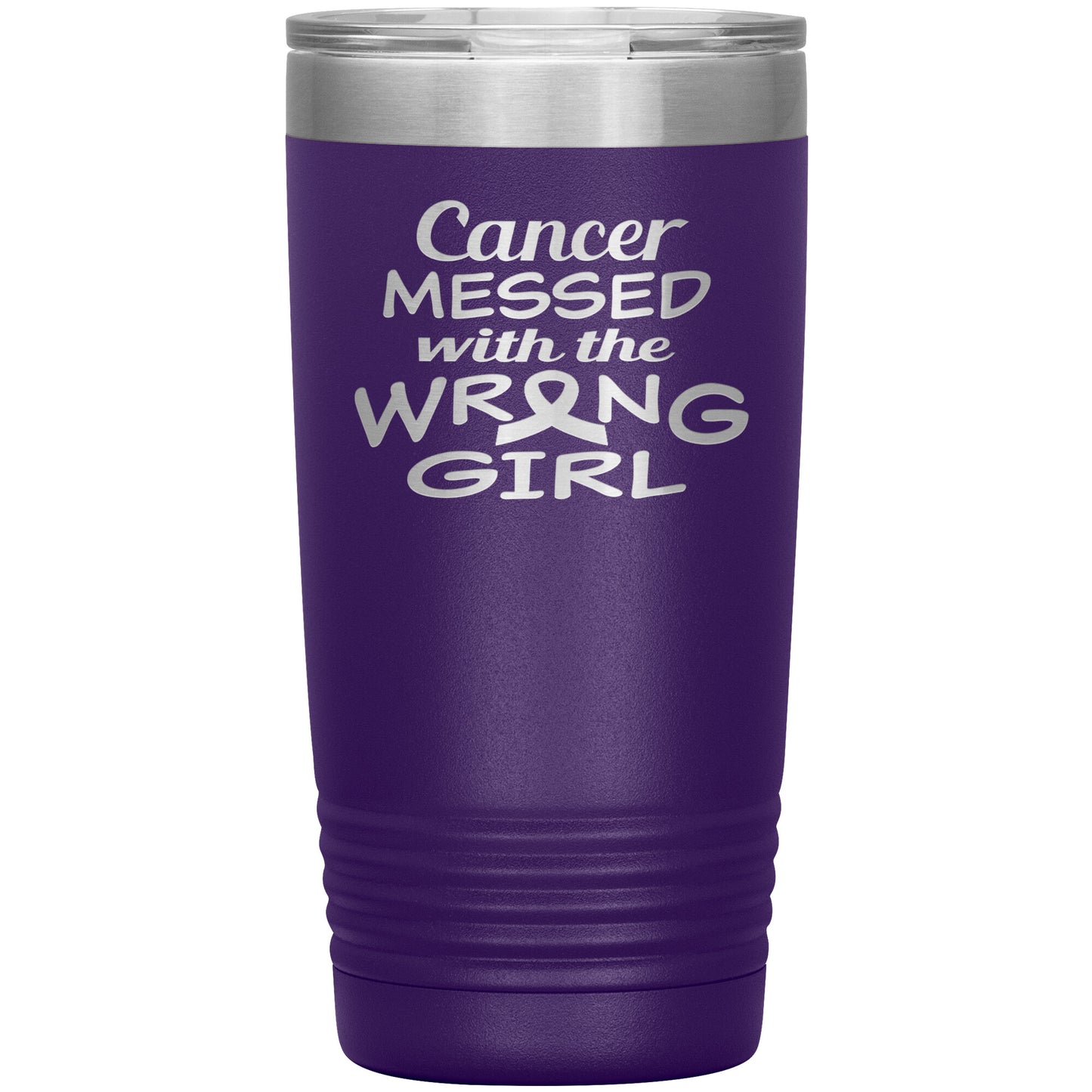 Cancer Messed with the Wrong Girl Tumbler