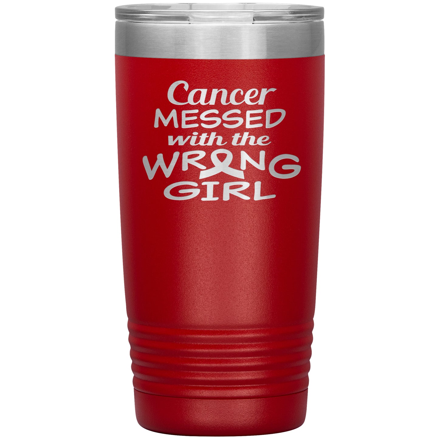 Cancer Messed with the Wrong Girl Tumbler
