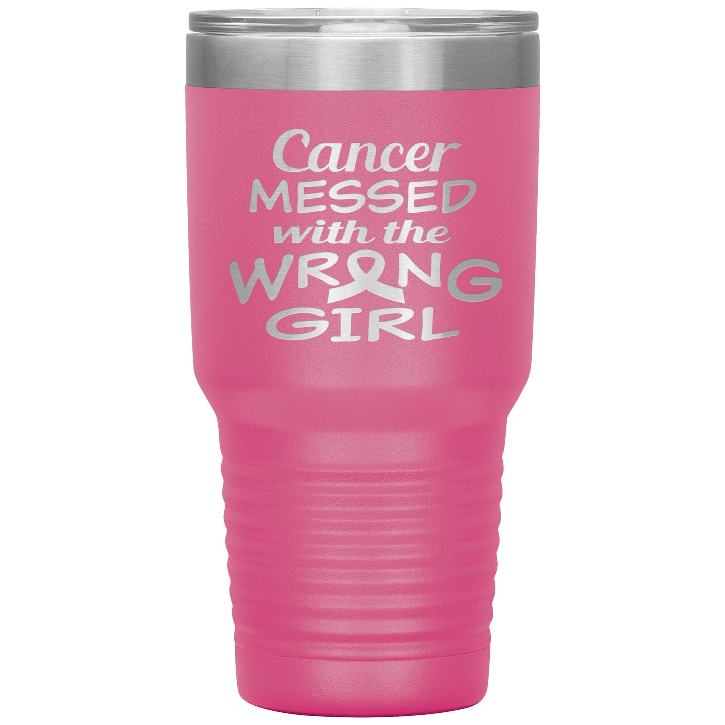 Cancer Messed with the Wrong Girl Tumbler
